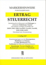 ERTRAGSTEUERRECHT Markierhinweise/Fußgängerpunkte für das Steuerberaterexamen Nr. 1255 (2017): Dürckheim'sche Markierhinweise - Glaubitz, Thorsten; Dürckheim, Constantin