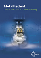 CNC-Technik in der Aus- und Fortbildung - Paetzold, Heinz; Grotz, Michael