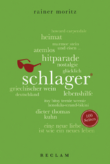 Schlager. 100 Seiten - Rainer Moritz