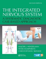 The Integrated Nervous System - Hendelman, Walter J.; Humphreys, Peter; Skinner, Christopher R.