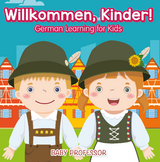 Willkommen, Kinder! | German Learning for Kids -  Baby Professor