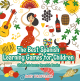 Best Spanish Learning Games for Children | Children's Learn Spanish Books -  Baby Professor