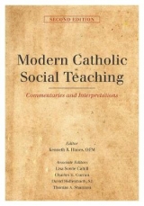 Modern Catholic Social Teaching - Himes, Kenneth R.