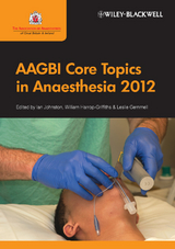 AAGBI Core Topics in Anaesthesia 2012 - 