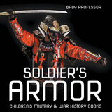Soldier's Armor | Children's Military & War History Books -  Baby Professor