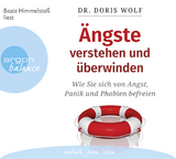 Ängste verstehen und überwinden - Doris Wolf