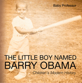Little Boy Named Barry Obama | Children's Modern History -  Baby Professor