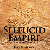 Seleucid Empire | Children's Middle Eastern History Books -  Baby Professor