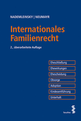 Internationales Familienrecht - Nademleinsky, Marco; Neumayr, Matthias