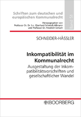 Inkompatibilität im Kommunalrecht - Tanja Schneider-Häßler