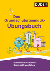 Das Grundschulgrammatik-Übungsbuch - Ulrike Holzwarth-Raether, Ute Müller-Wolfangel