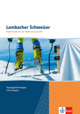 Lambacher Schweizer für die Fachhochschulreife - 