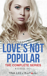 Love's Not Popular - The Complete Series Contemporary Romance -  Third Cousins,  Tina Lee