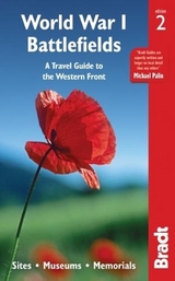 World War I Battlefields: A Travel Guide to the Western Front - Emma Thomson, John Ruler