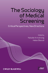 Sociology of Medical Screening - 