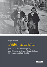 Bleiben in Breslau - Anja Schnabel