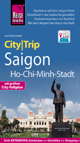 Reise Know-How CityTrip Saigon / Ho-Chi-Minh-Stadt - Lars Dörenmeier
