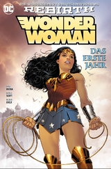 Wonder Woman: Das erste Jahr - Greg Rucka, Nicola Scott, Bilquis Evely