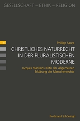 Christliches Naturrecht in der pluralistischen Moderne - Phillipp Saure