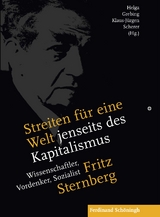 Streiten für eine Welt jenseits des Kapitalismus - 