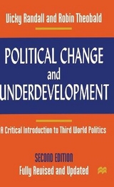 Political Change and Underdevelopment - Randall, Vicky; Theobald, Robin