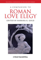 Companion to Roman Love Elegy - 