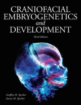 Craniofacial Embryogenetics and Development - Sperber, Geoffrey H.; Sperber, Steven M.