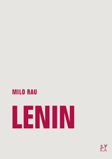 Lenin - Milo Rau