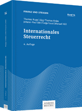 Internationales Steuerrecht - Rupp, Thomas; Knies, Jörg-Thomas; Ott, Johann-Paul; Faust, Tanja; Hüll, Manuel