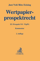 Wertpapierprospektrecht - Just, Clemens; Voß, Thorsten; Ritz, Corinna; Zeising, Michael