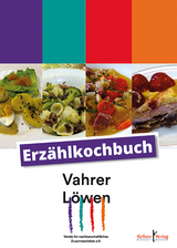 Erzählkochbuch der Vahrer Löwen