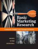 Basic Marketing Research (with Qualtrics, 1 term (6 months) Printed Access Card) - Churchill, Gilbert; Brown, Tom; Suter, Tracy
