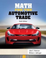 Math for the Automotive Trade - Dekryger, William; Peterson, John
