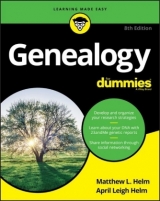 Genealogy For Dummies - Helm, Matthew L.; Helm, April Leigh