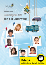 Materialpaket DaZ: Ich bin unterwegs - Michaela Thimm