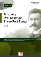 Tri zpevy/Drei Gesänge/Three Part Songs (Sammlung) - 