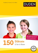 150 Diktate (2. bis 4. Klasse) - Thiel, Alexandra; Fahlbusch, Claudia; Schauer, Sandra