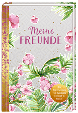 Freundebuch für Erwachsene - Meine Freunde