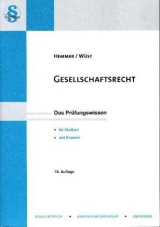 Gesellschaftsrecht - Hemmer, Karl-Edmund; Wüst, Achim