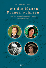 Wo die klugen Frauen wohnten - Christiane Kruse