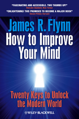 How To Improve Your Mind - James R. Flynn