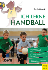 Ich lerne Handball - Katrin Barth, Maik Nowak