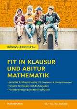 Fit in Klausur und Abitur – Mathematik 11.-12./13. Klasse - Martina Groß