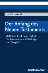 Der Anfang des Neuen Testaments - Luise Schottroff