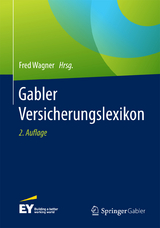 Gabler Versicherungslexikon - Wagner, Fred