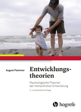 Entwicklungstheorien - August Flammer