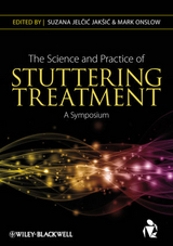 Science and Practice of Stuttering Treatment - 