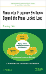 Nanometer Frequency Synthesis Beyond the Phase-Locked Loop - Liming Xiu