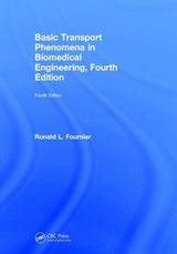 Basic Transport Phenomena in Biomedical Engineering - Fournier, Ronald L.