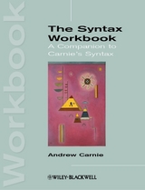 The Syntax Workbook - Andrew Carnie